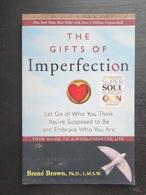 The Gifts Of Imperfection - Brené Brown